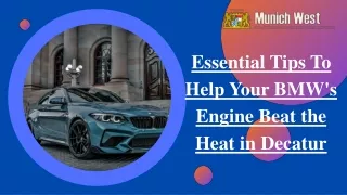 Essential Tips To Help Your BMW's Engine Beat the Heat in Decatur