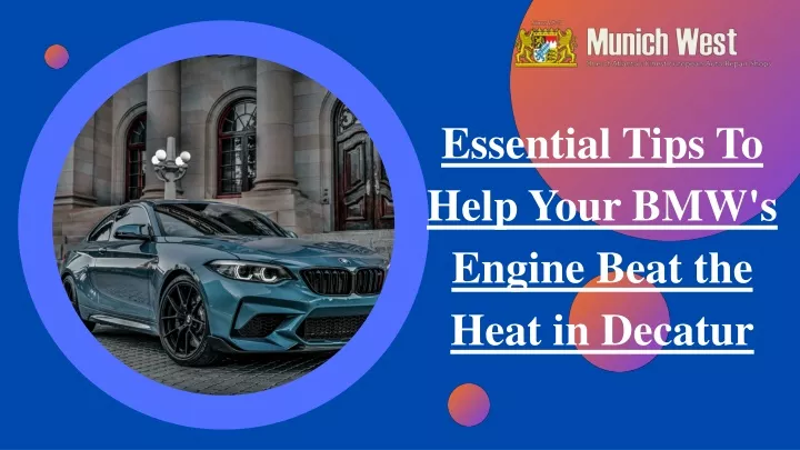 essential tips to help your bmw s engine beat