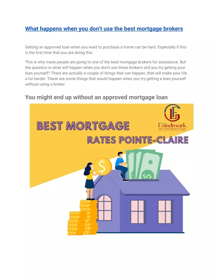 what happens when you don t use the best mortgage