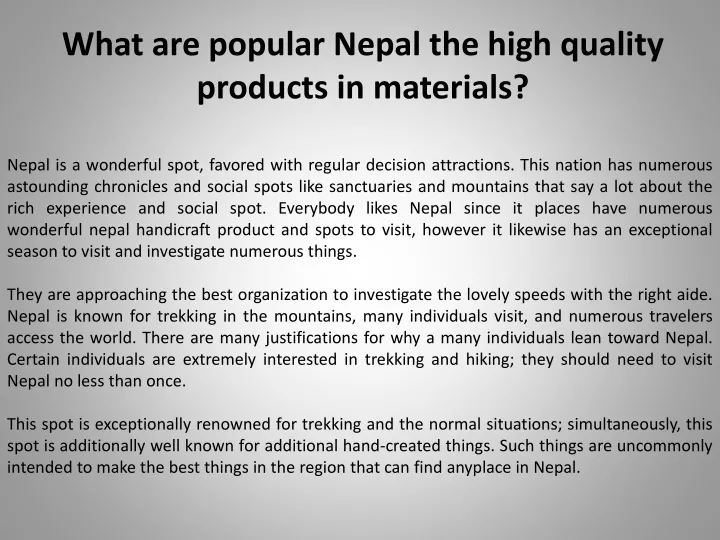 what are popular nepal the high quality products