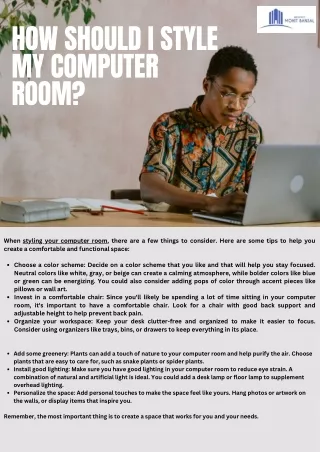 How should I style my computer room By Mohit Bansal Chandigarh