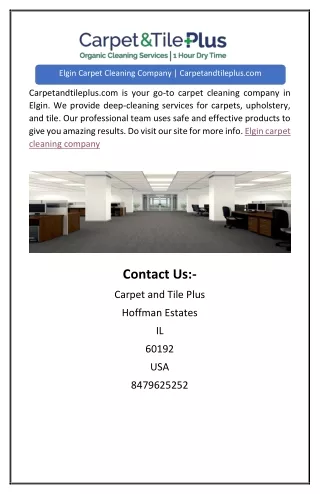 Elgin Carpet Cleaning Company | Carpetandtileplus.com