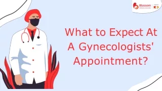 What to Expect At A Gynecologists' Appointment