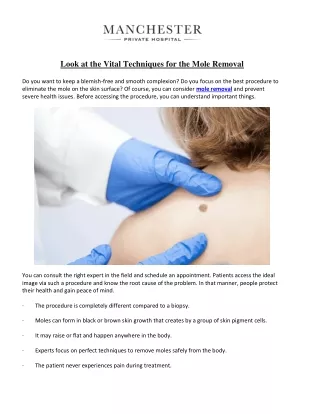Look at the Vital Techniques for the Mole Removal