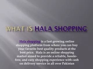 What is Hala shopping