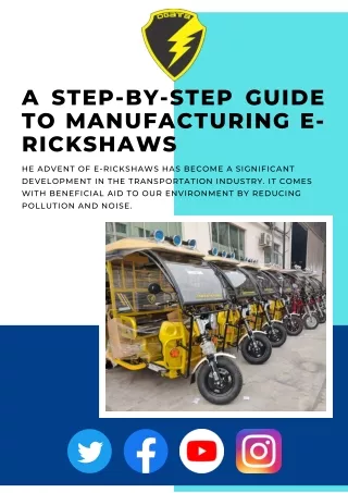 Step-by-Step Guide for Manufacturing E-Rickshaws