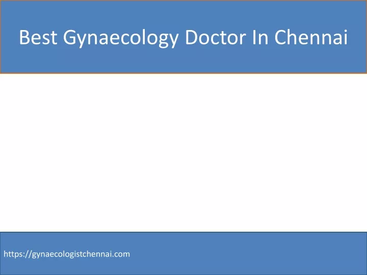best gynaecology doctor in chennai