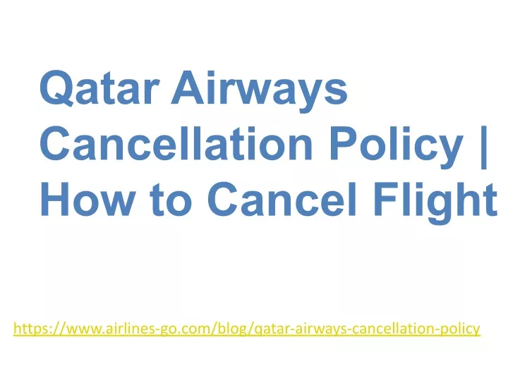qatar airways cancellation policy how to cancel