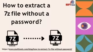 How to extract a 7z file without a password?