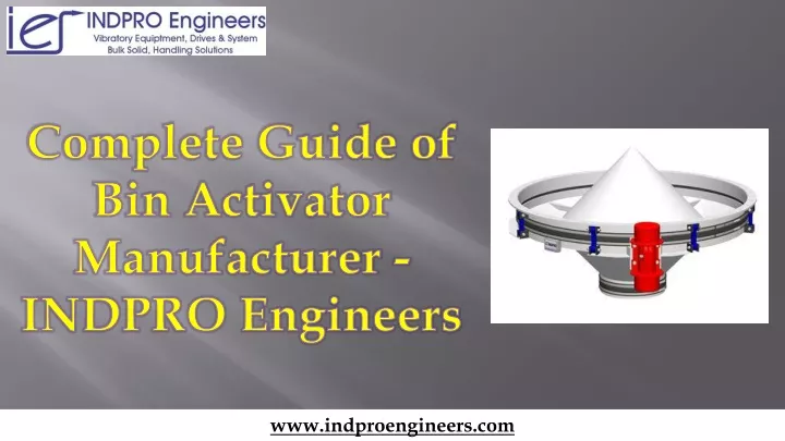 complete guide of bin activator manufacturer