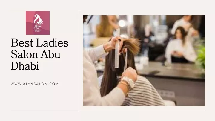 best ladies best ladies salon abu salon abu dhabi