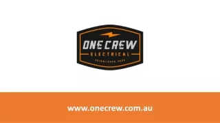 Our Services – OneCrew Electrical