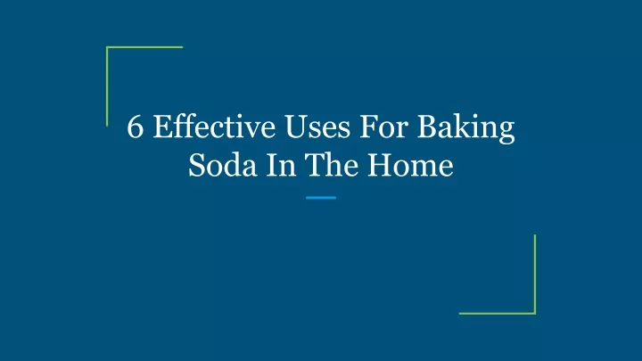 6 effective uses for baking soda in the home