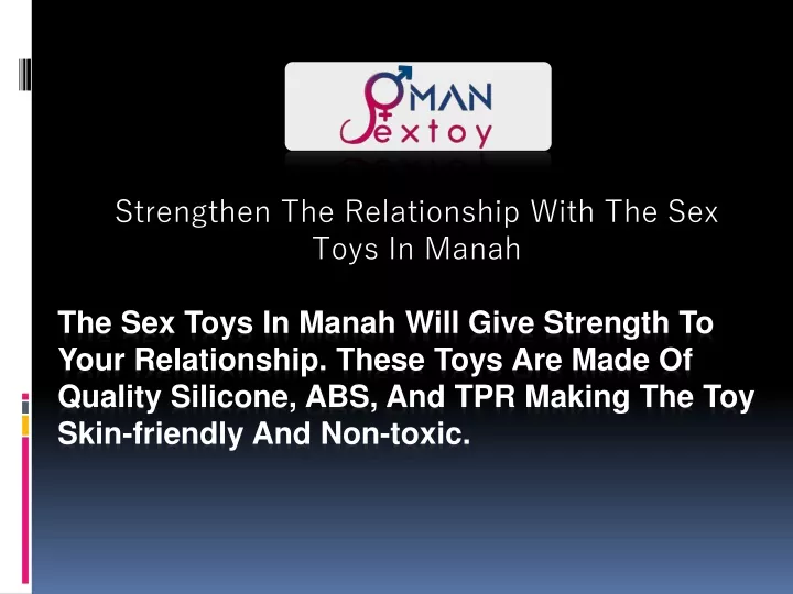 strengthen the relationship with the sex toys in manah