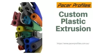 Custom Plastic Extrusion