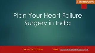 Plan Your Heart Failure Surgery in India