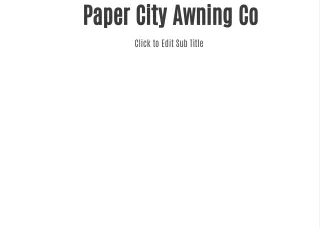 paper city awning co
