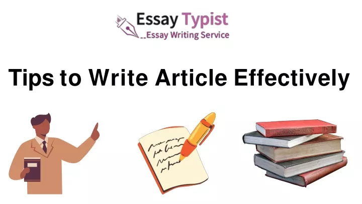 tips to write article effectively