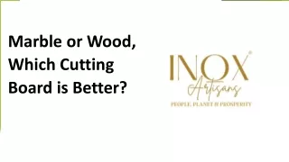 marble or wood which cutting board is better