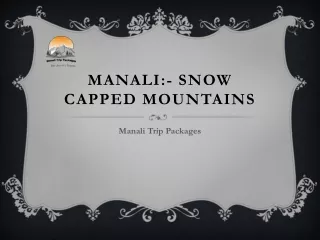 manali snow capped mountains
