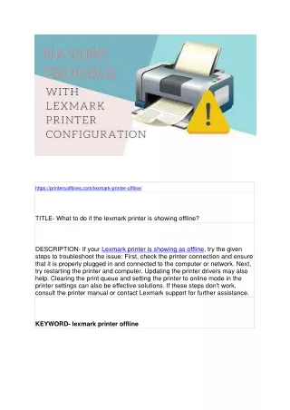 What to do if the lexmark printer is showing offline?