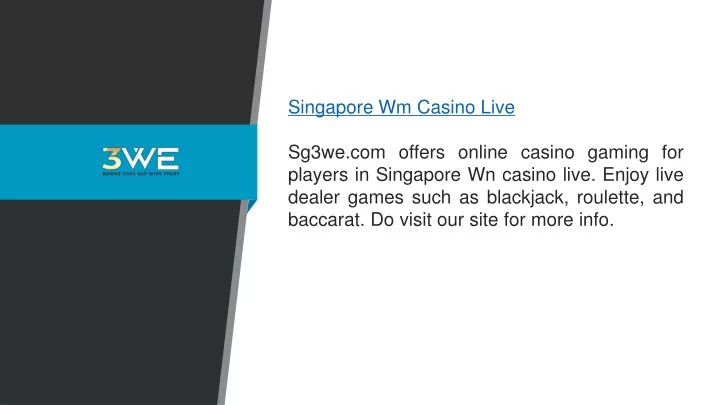 singapore wm casino live sg3we com offers online