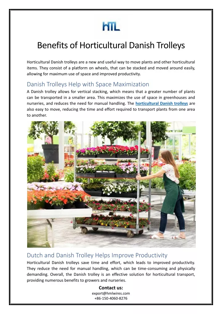 benefits of horticultural danish trolleys