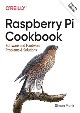 DOWNLOAD/PDF  Raspberry Pi Cookbook: Software and Hardware Problems and Solution