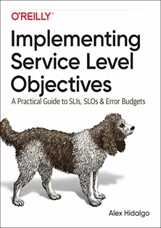 _PDF_ Implementing Service Level Objectives: A Practical Guide to SLIs, SLOs, an