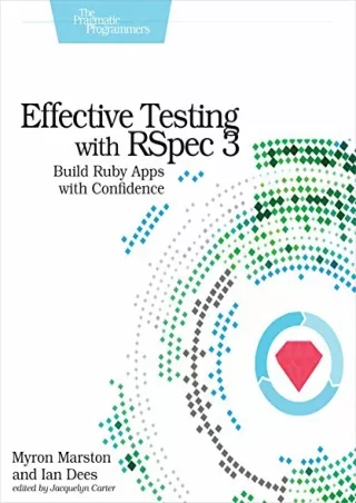 _PDF_ Effective Testing with RSpec 3: Build Ruby Apps with Confidence