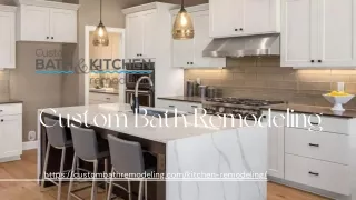Kitchen Remodeling Services In Hudson Ma | Custombathremodeling.com
