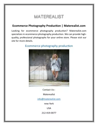 Ecommerce Photography Production | Materealist.com