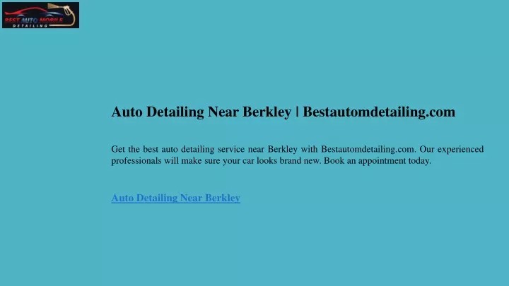 auto detailing near berkley bestautomdetailing