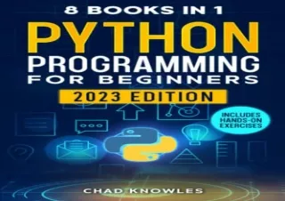 (PDF BOOK) Python Programming for Beginners: 8 in 1: The Ultimate Step-by-Step G