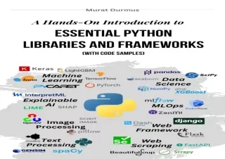 download A Hands-On Introduction to Essential Python Libraries and Frameworks (W