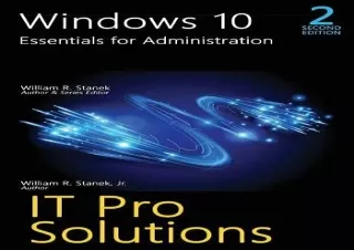 [READ PDF] Windows 10, Essentials for Administration, 2nd Edition (It Pro Soluti