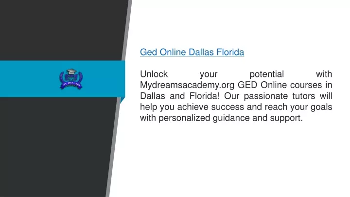 ged online dallas florida unlock your potential