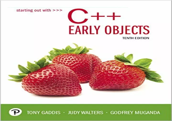 download starting out with c early objects free