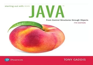 download Starting Out with Java: From Control Structures through Objects (What's