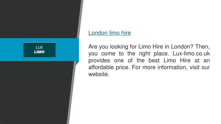 london limo hire are you looking for limo hire