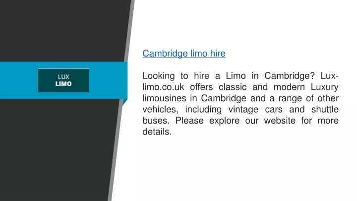 cambridge limo hire looking to hire a limo