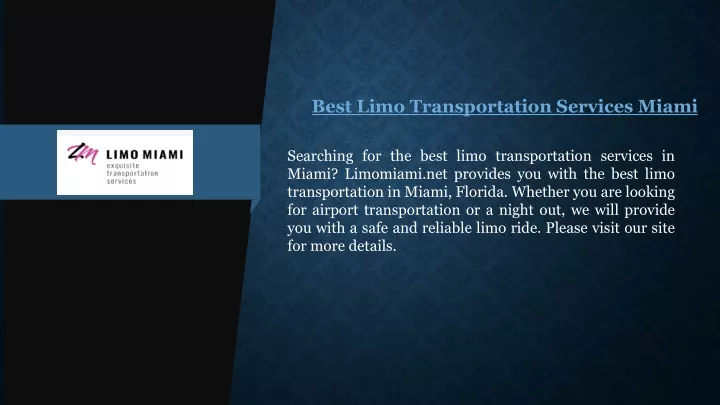 best limo transportation services miami