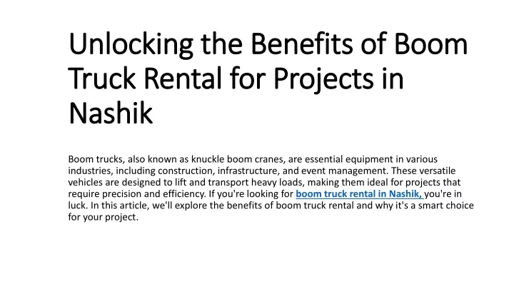 unlocking the benefits of boom truck rental for projects in nashik