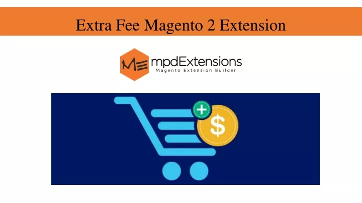 extra fee magento 2 extension