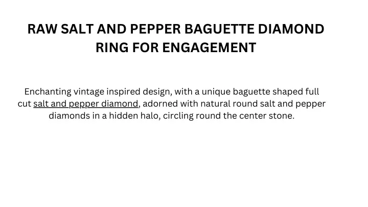 raw salt and pepper baguette diamond ring