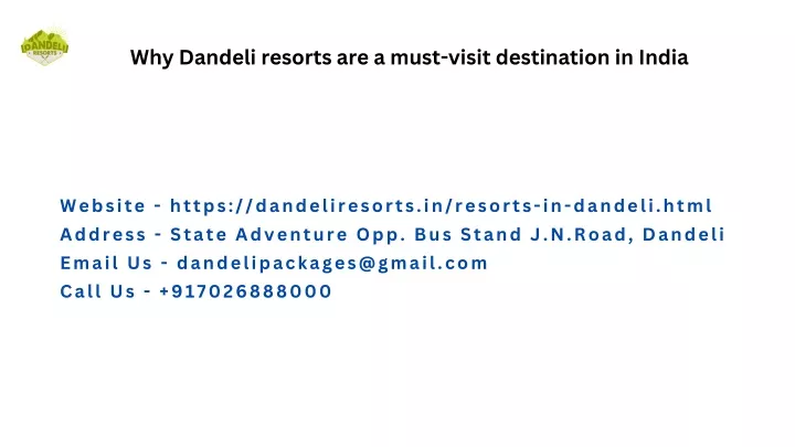 why dandeli resorts are a must visit destination