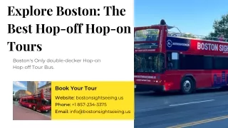 Explore Boston The Best Hop-off Hop-on Tours