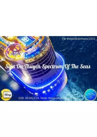sieu-du-thuyen-spectrum-of-the-seas-thegioidulichtutuc