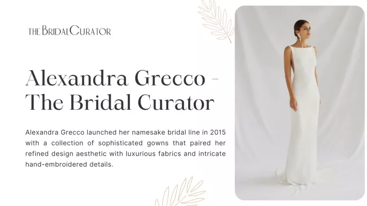 alexandra grecco the bridal curator