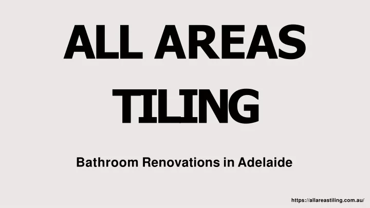 all areas tiling